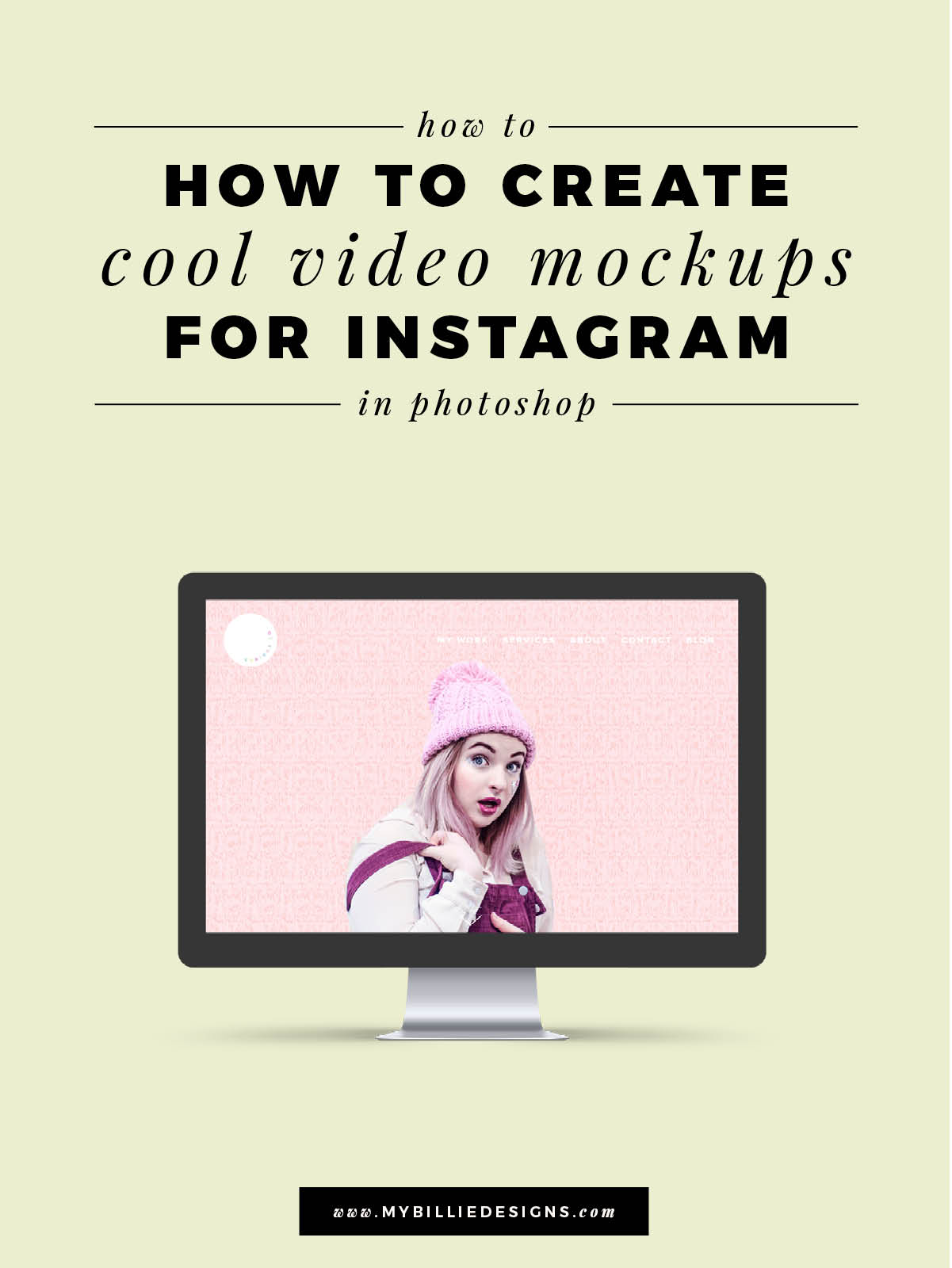 Picture You can select a premade template or use your custom dimensions. How To Create Cool Video Mockups For Instagram In Photoshop My Billie Designs